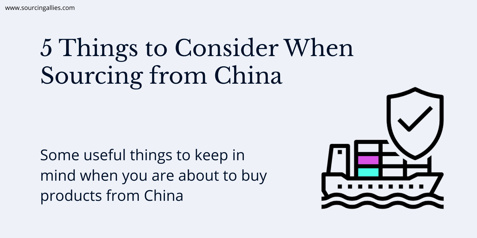 Sourcing Products from China 5 Things to Consider